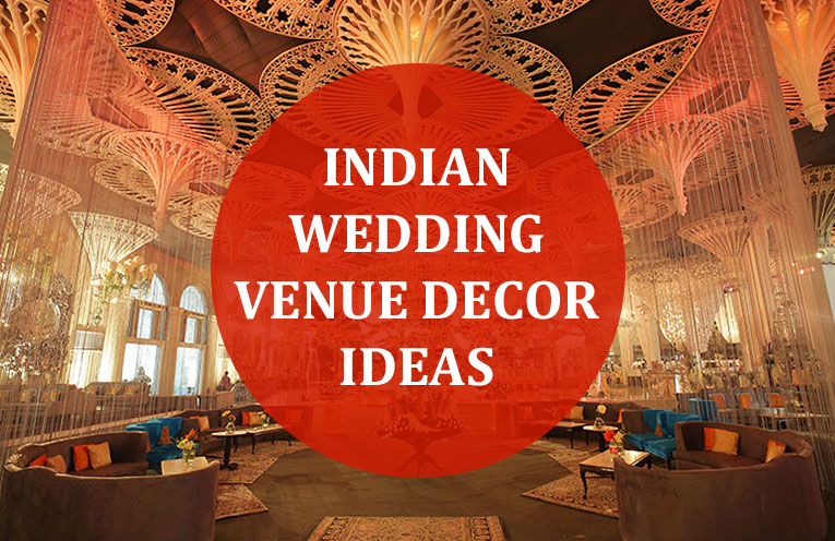 Latest Indian Wedding Venue Decor Ideas That Stole The Show This Wedding Season
